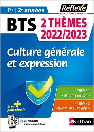 Culture générale et expression  - BTS 1re et 2e années