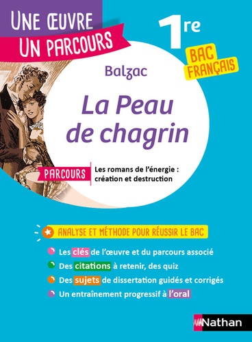 La peau de chagrin  - Avec le parcours &quot;Les romans de l'énergie : création et destruction&quot;