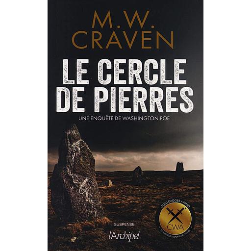 Le cercle de pierres  - Une enquête de Washington Poe