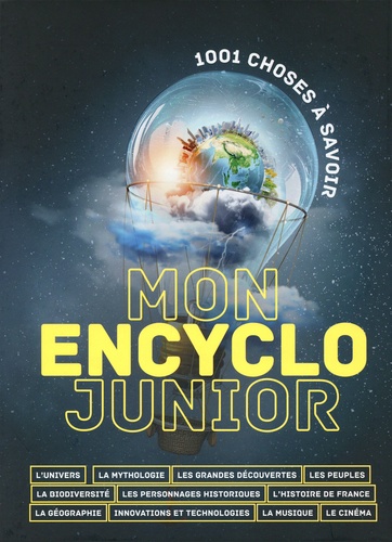 Mon encyclo junior  - 1001 choses à savoir