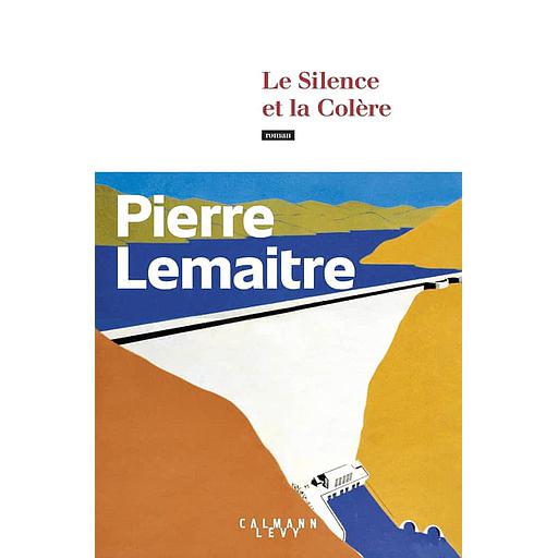Le Silence et la Colère