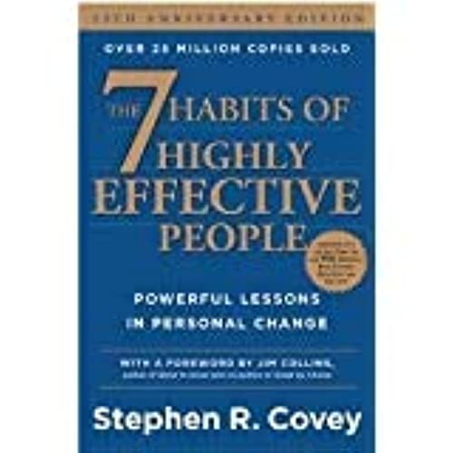 The 7 Habits of Highly Effective People