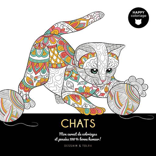 Chats  - Mon carnet de coloriages et pensées 100 % bonne humeur !