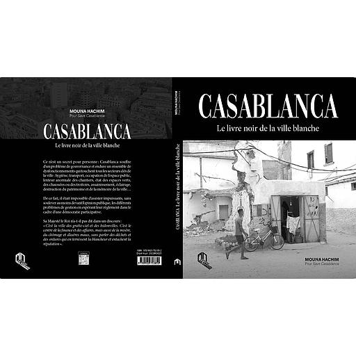 Casablanca le livre noir de la ville blanche