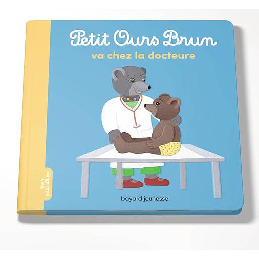 Petit Ours Brun - Petit Ours Brun va chez la docteure