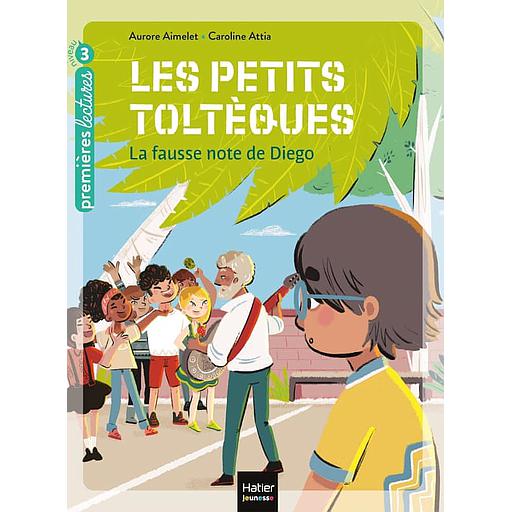 Les petits toltèques Tome 2 - La fausse note de Diego