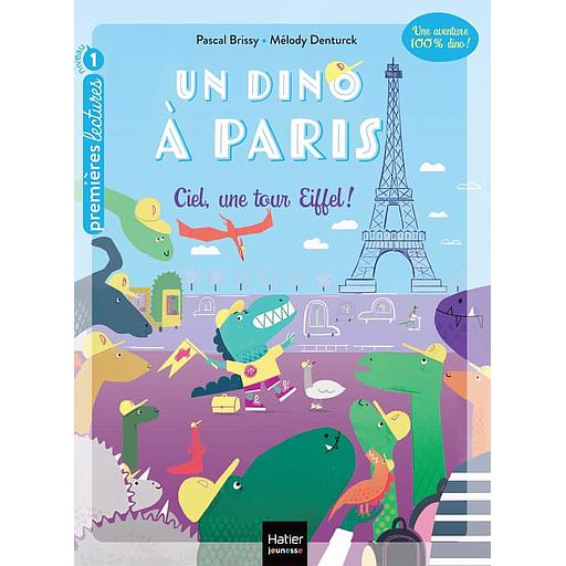 Un dino à Paris Tome 1 - Ciel, une tour Eiffel !