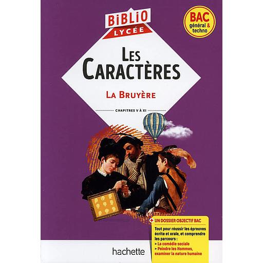 Les Caractères : Chapitres V à XI - BiblioLycée