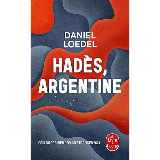 Hadès, Argentine