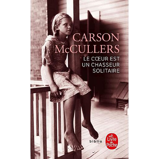 Le coeur est un chasseur solitaire