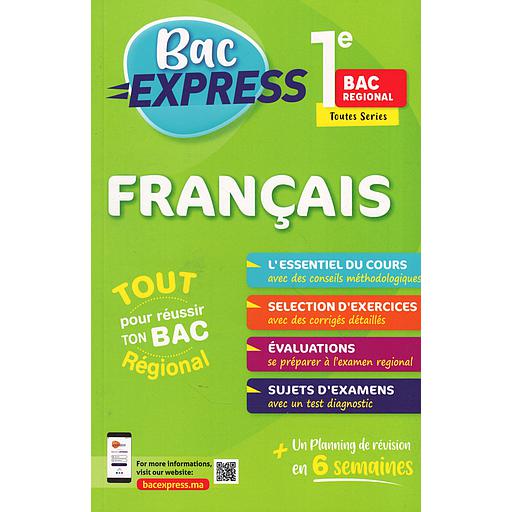 Bac Express 1 BAC Régional - FRANCAIS toutes séries