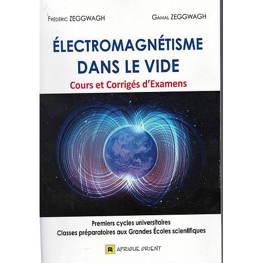 Electromagnétisme dans le vide