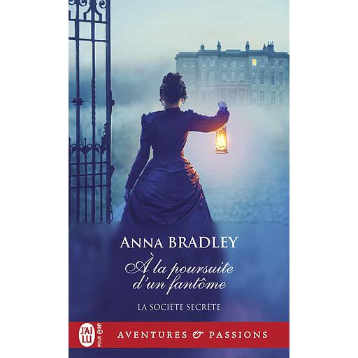 La société secrète Tome 2 - A la poursuite d'un fantôme