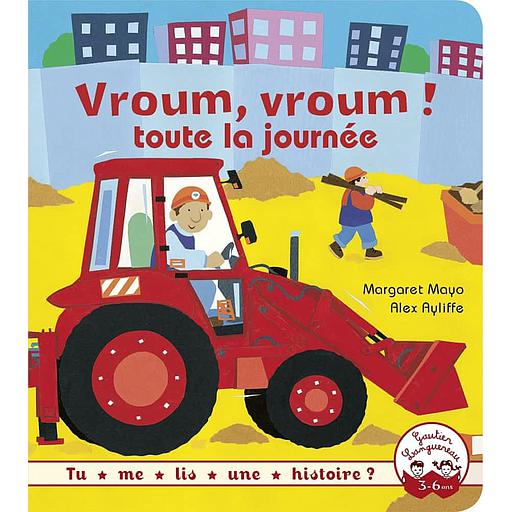 Vroum, vroum ! toute la journée