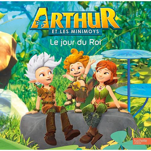 Arthur et les Minimoys  - Le jour du roi
