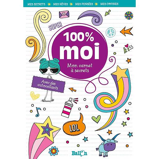 Mon carnet à secrets 100 % moi