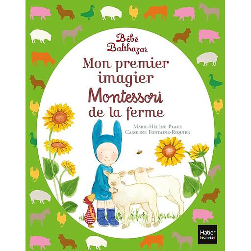 Mon premier imagier Montessori de la ferme bébé Balthazar