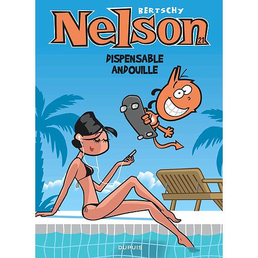 Nelson Tome 21 - Dispensable andouille