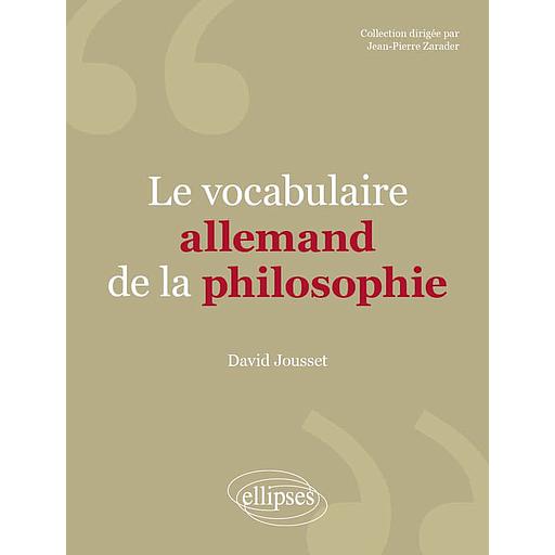 Le vocabulaire allemand de la philosophie