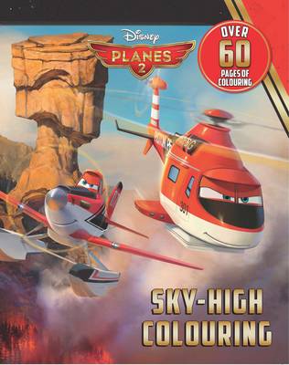 Disney Planes 2 :  Sky-High Colouring