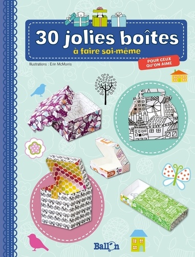 30 jolies boîtes à faire soi-même pour ceux qu'on aime