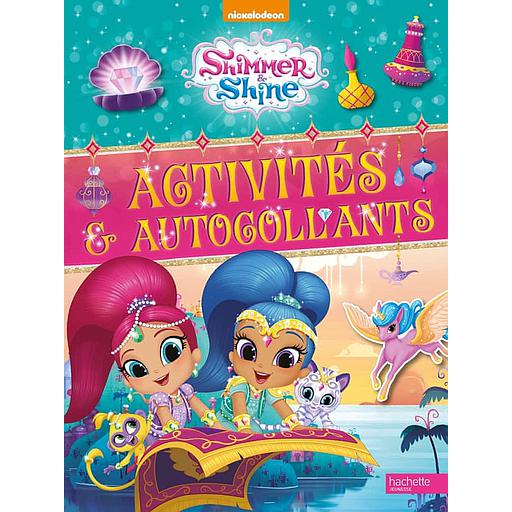 Shimmer &amp; Shine Activités et autocollants