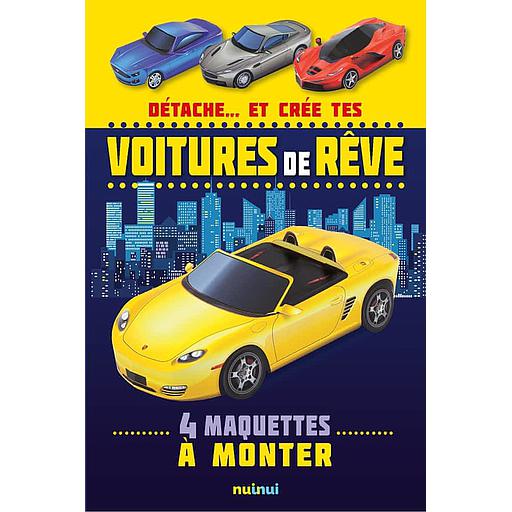 Détache... et crée tes voitures de rêve - 4 maquettes à monter