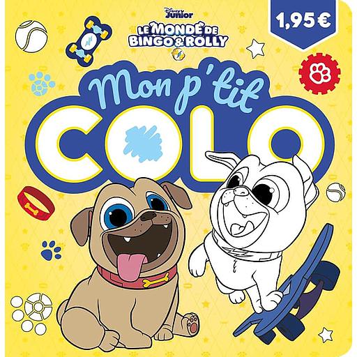 Mon p'tit colo Le monde de Bingo &amp; Rolly