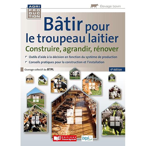CAMPUS BATIR POUR SON TROUPEAU LAITIER