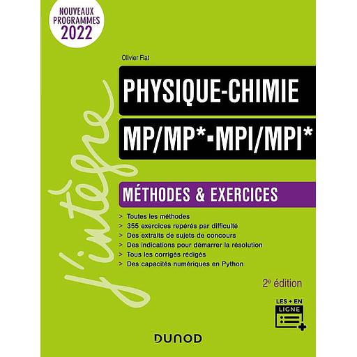 CAMPUS PHYSIQUE-CHIMIE METHODES ET EXERCICES MP/MP*-MPI/MPI* - 2E ED.