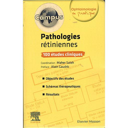 Pathologies rétiniennes : 100 études cliniques - CAMPUS: Campus
