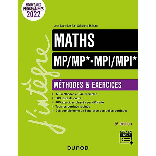 Maths MP/MP* MPI/MPI*  - Méthodes et exercices