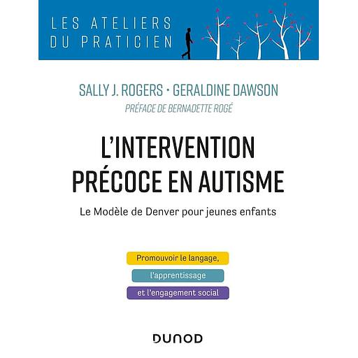 L'intervention précoce en autisme  - le modèle de Denver pour jeunes enfants