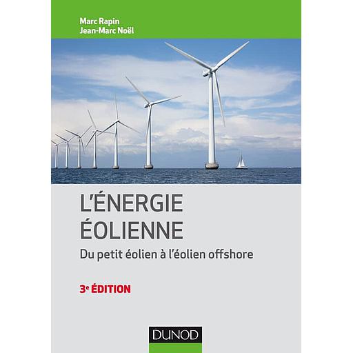 L'énergie éolienne  - Du petit éolien à l'éolien offshore - Campus