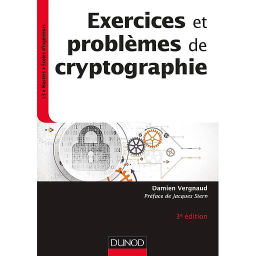 Exercices et problèmes de cryptographie