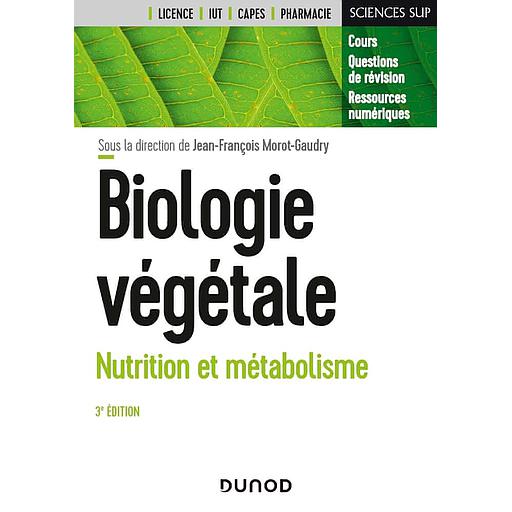 Biologie végétale  - Nutrition et métabolisme