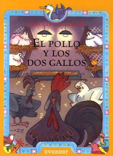 El pollo y los dos gallos