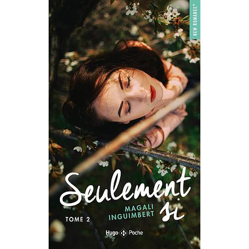 Seulement si Tome 2 - Seulement si