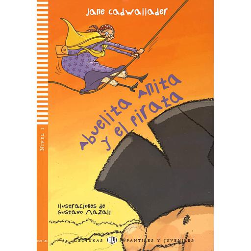 Abuelita Anita y el pirata