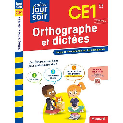 Cahier du jour/cahier du soir Orthographe et dictées CE1