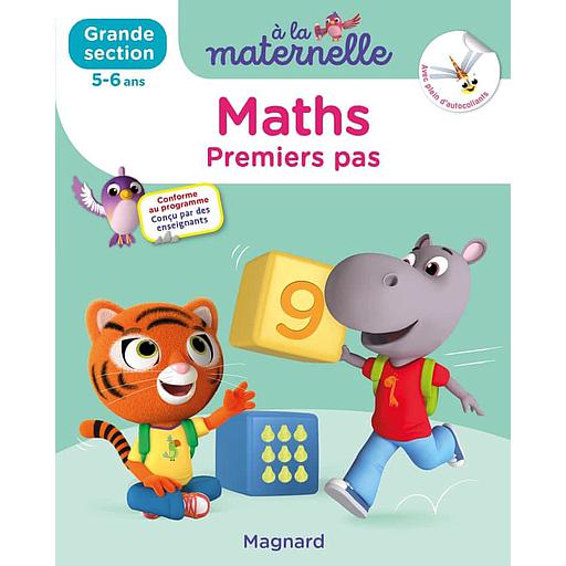 A la maternelle, Maths Grande section  - Premiers pas. Avec plein d'autocollants
