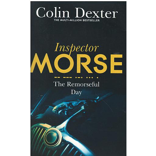 Inspector Morse : The Remorseful Day