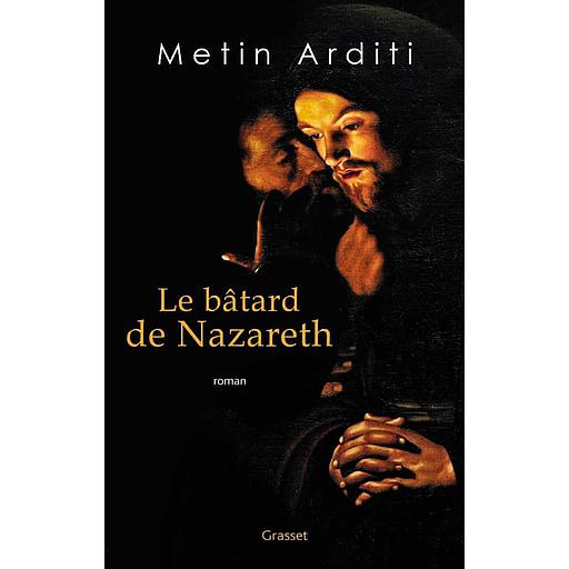 Le bâtard de Nazareth