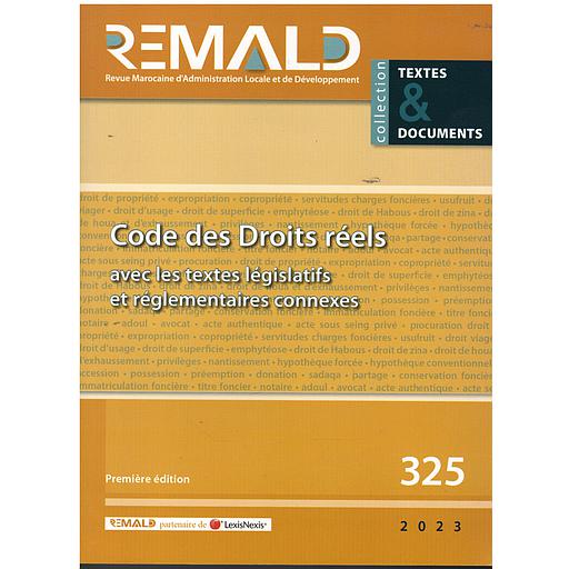 Code des droits réels avec les textes législatifs et réglementaires connexes TD 325
