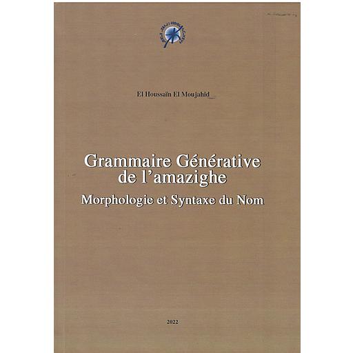 Grammaire Générative de l'amazighe