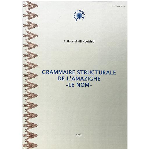 Grammaire Structurale de l'amazighe le nom