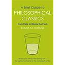 Brief Guide to Philosophical Classics