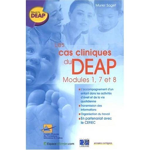Les cas cliniques du DEAP - Modules 1, 7 et 8