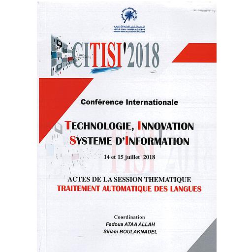 CONFÉRENCE INTERNATIONALE: TECHNOLOGIE, INNOVATION &amp; SYSTÈME