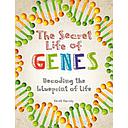 The Secret Life of Genes